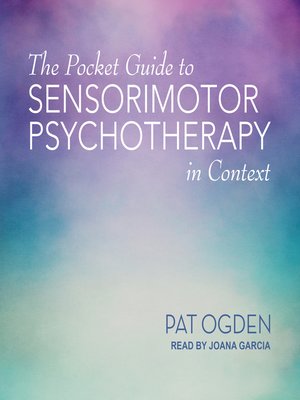 cover image of The Pocket Guide to Sensorimotor Psychotherapy in Context